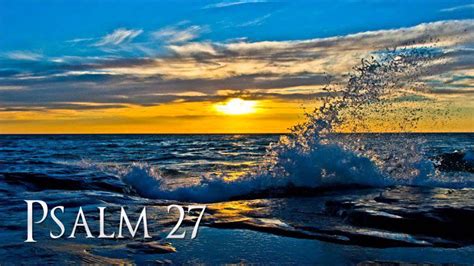 psalm 27 youtube|psalm 27 kjv meaning.